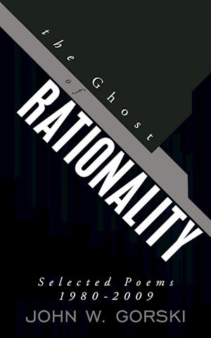 The Ghost of Rationality