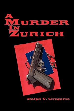 A Murder in Zurich