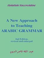 A New Approach to Teaching Arabic Grammar