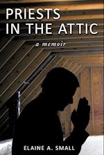 Priests in the Attic