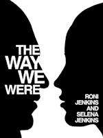 The Way We Were