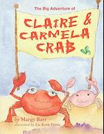 The Big Adventure of Claire and Carmela Crab