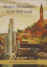 Modern Christianity in the Holy Land