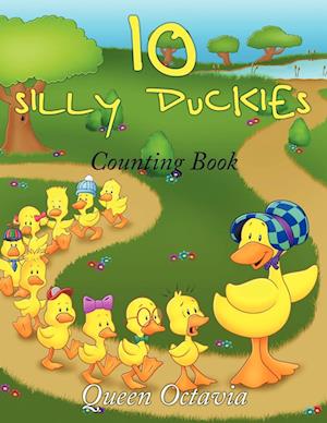 10 Silly Duckies