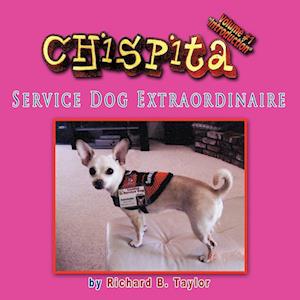 Chispita Service Dog Extraordinaire Volume 1.