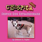 Chispita Service Dog Extraordinaire Volume 1.