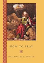 How to Pray