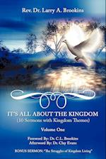 It's All About The Kingdom, Volume One