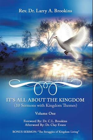 It's All About the Kingdom, Volume One