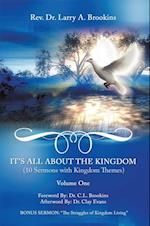 It's All About the Kingdom, Volume One