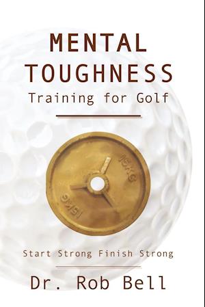 Mental Toughness Training for Golf