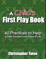 A Child's First Play Book