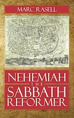 Nehemiah the Sabbath Reformer