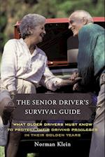 The Senior Driver's Survival Guide