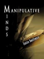 Manipulative Minds