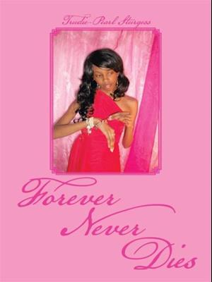 Forever Never Dies