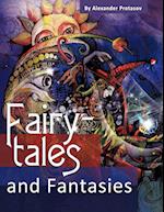 Fairy-Tales and Fantasies