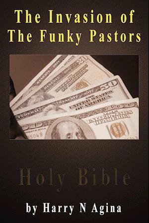 The Invasion of the Funky Pastors