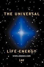 The Universal Life Energy