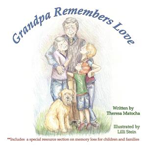 Grandpa Remembers Love