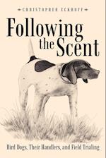 Following The Scent