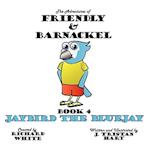 The Adventures of Friendly & Barnackel