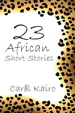 23 African Short Stories