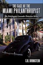 The Case of the Miami Philanthropist