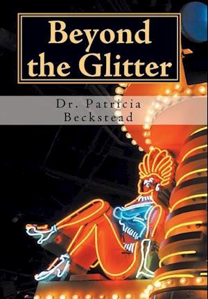 Beyond the Glitter