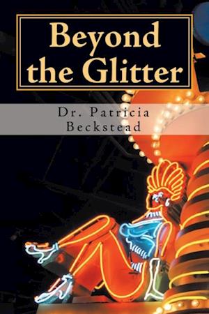 Beyond the Glitter