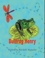 Bullfrog Henry