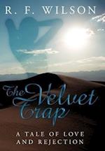 The Velvet Trap