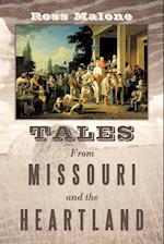 Tales from Missouri and the Heartland