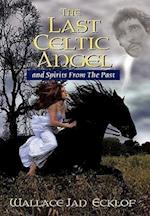 The Last Celtic Angel