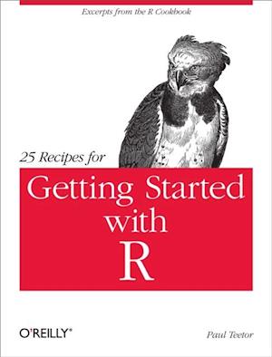 25 Recipes for Getting Started with R