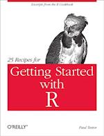 25 Recipes for Getting Started with R