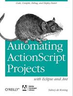 Automating ActionScript Projects with Eclipse and Ant