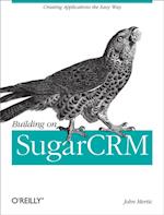 Building on SugarCRM