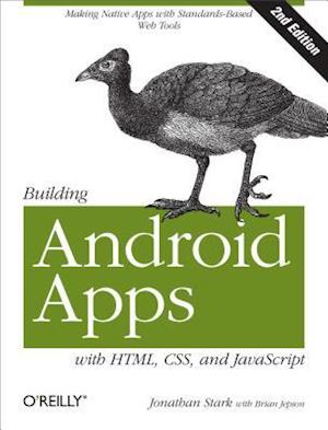 Building Android Apps with HTML, CSS and JavaScript, 2e