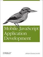 Mobile JavaScript Application Development