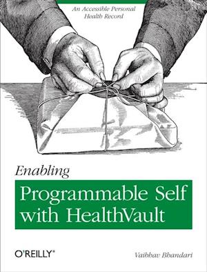 Enabling Programmable Self with HealthVault