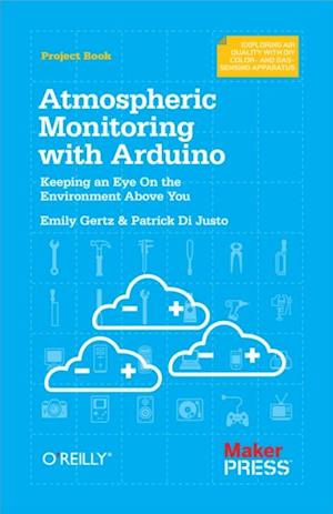 Atmospheric Monitoring with Arduino