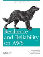 Resilience and Reliability on AWS