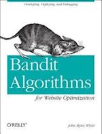 Bandit Algorithms for Website Optimization