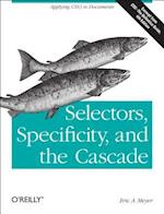 Selectors, Specificity and the Cascade