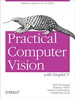 Practical Computer Vision with SimpleCV