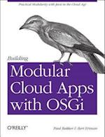 Building Modular Cloud Applications with OSGi