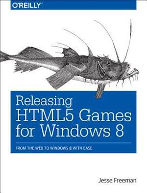 Releasing HTML5 Games for Windows 8