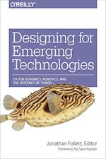 Designing for Emerging Technologies