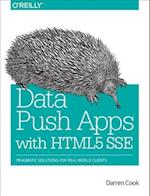 Data Push Apps Using HTML5 SSE